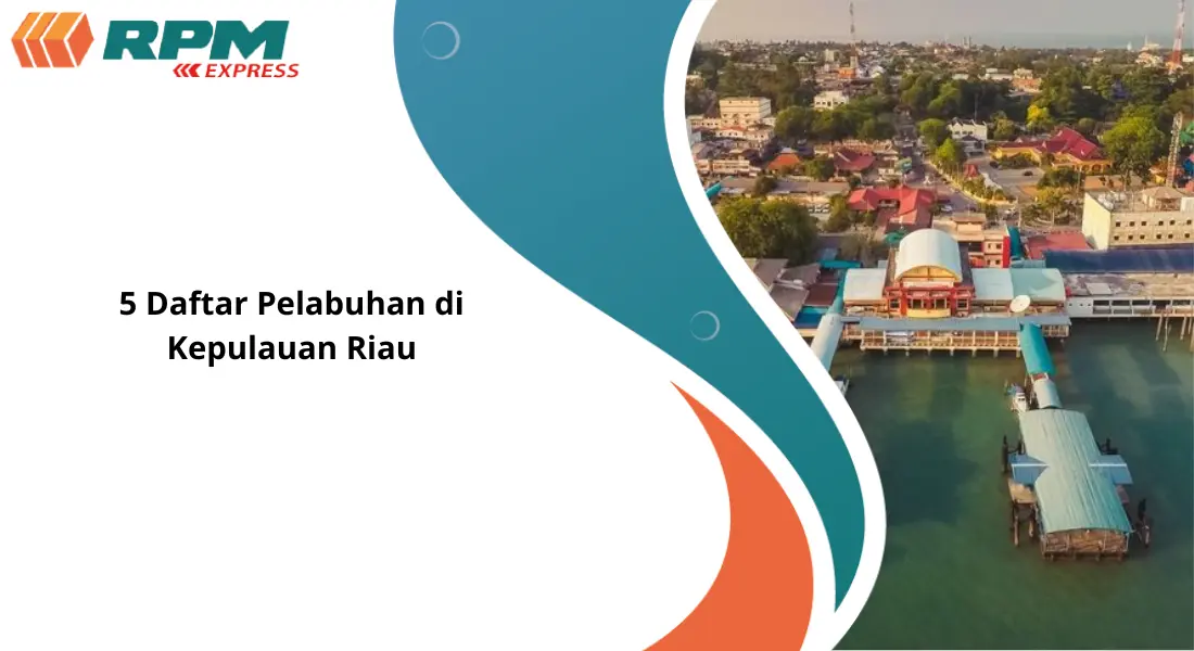 Pelabuhan di Kepulauan Riau